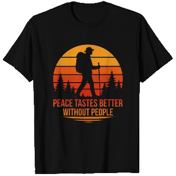 Discover Peace Tastes Better Without People – Hiking Sunset T Shirts