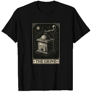 Discover The Grind – Coffee Tarot Manual Grinder Card T Shirts