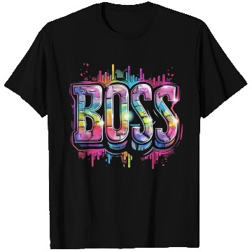 Discover BOSS – Bold. Confident. In Control T Shirts