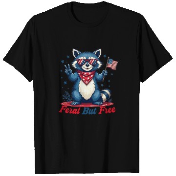 Discover Feral But Free Funny Patriotic Raccoon 4th of july T Shirts