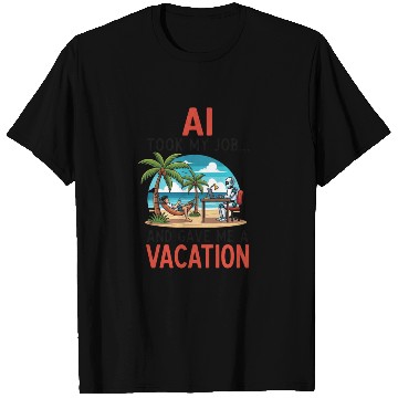 Discover AI took my job T Shirts