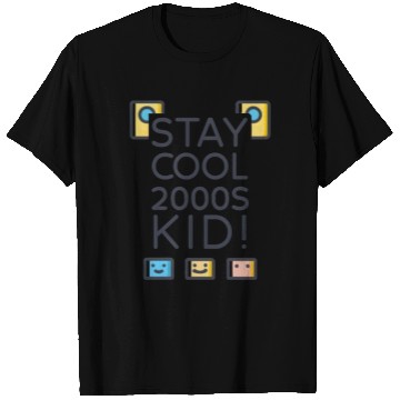 Discover Stay Cool 2000s Kid – Y2K Retro T Shirts
