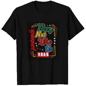 Discover Juneteenth They Not Like Us 1865 T Shirts