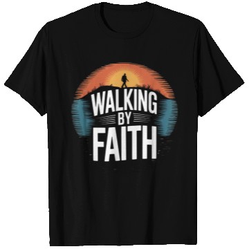 Discover Walking by Faith T Shirts