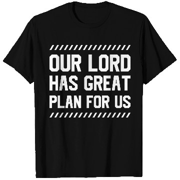 Discover Our Lord Has Great Plan For Us Christian Faith T-S T Shirts