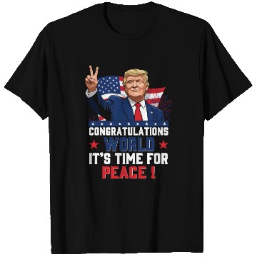 Discover Congratulations world, It's time for peace! T Shirts