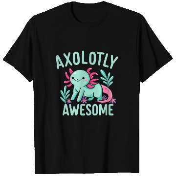 Discover Funny Cute Axolotl Pun T Shirts for Animal Lovers