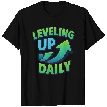 Discover Level Up Daily – Gamer Mindset Streetwear T Shirts