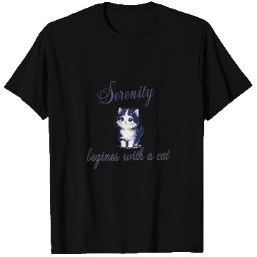 Discover Serenity Begins with a Cat – Peaceful Kitty Quote T Shirts