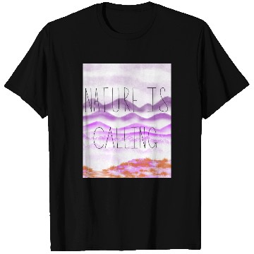 Discover Nature is calling T Shirts