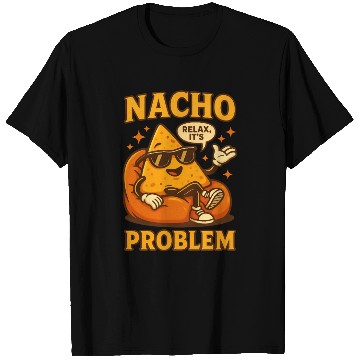Discover Funny Nacho Pun – Relaxed & Cheesy Vibes T Shirts