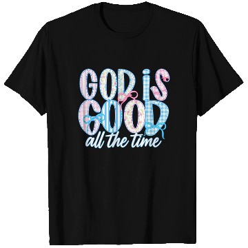 Discover God Is Good All The Time Preppy Boho Christian T Shirts