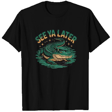 Discover See Ya Later Alligator Retro Gator Joke T Shirts