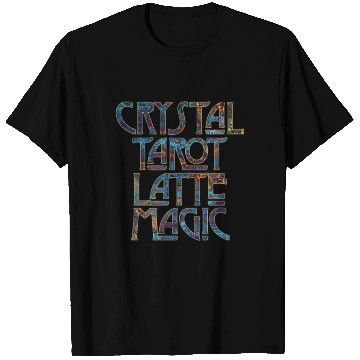 Discover Crystal Tarot Latte Magic-Coffee Coven Collective T Shirts
