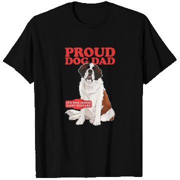 Discover Saint Bernard Dog Dad St. Bernhard T Shirts
