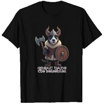 Discover Great Dane the Berserker T Shirts