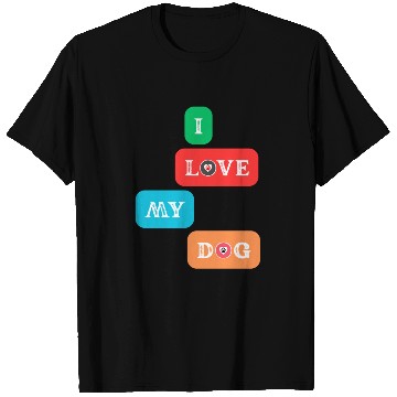 Discover I Love My Dog – Colorful Bold Typography Design fo T Shirts