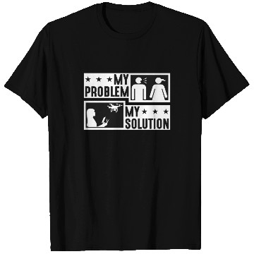 Discover Drone Enthusiast My Problem My Pictogram Mom Dad T Shirts