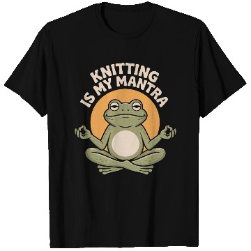 Discover Meditative Frog Knitting Quote T Shirts