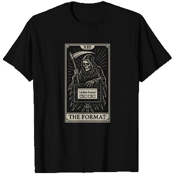 Discover Tarot Datahoarding: Format Death T Shirts