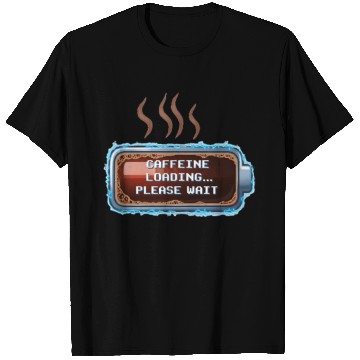 Discover Caffeine Loading... Pixel Coffee T Shirts