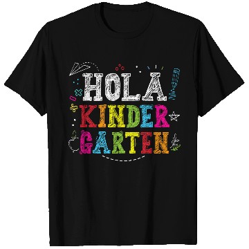 Discover Hola Kindergarten Spanish Teacher Back to School T Shirts