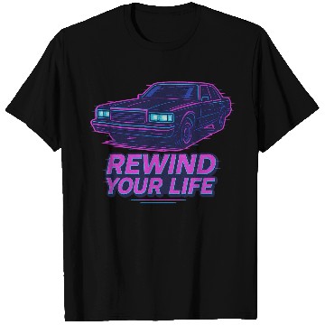 Discover Rewind Your Life – Synthwave Car Aesthetic T Shirts