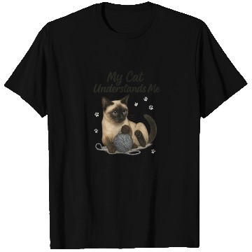 Discover Siamese Cat – My Cat Understands Me T Shirts
