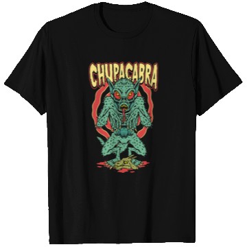 Discover CHUPACABRA – Cryptid Monster Horror T Shirts