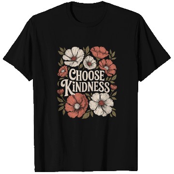 Discover Choose Kindness Boho Flower Vintage Positivity T Shirts