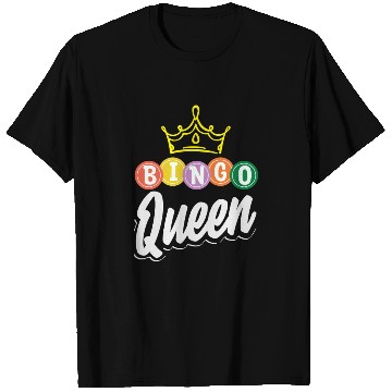 Discover Bingo Queen Bingo Player Royalty T Shirts