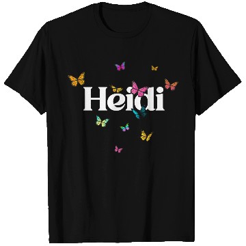 Discover HEIDI - beautiful girl name with cute butterflies T Shirts