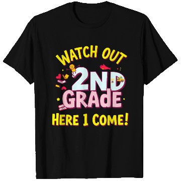 Discover Watch Out 2nd Grade Back to School Design T Shirts