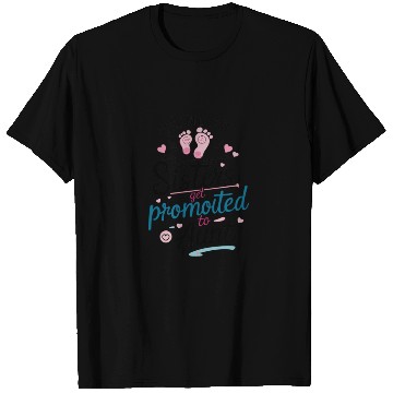 Discover Let your sister know she’s about to level up T Shirts