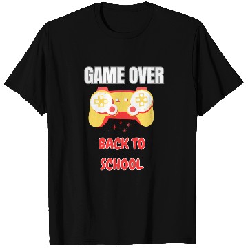 Discover Funny Game Over Back to School T Shirts