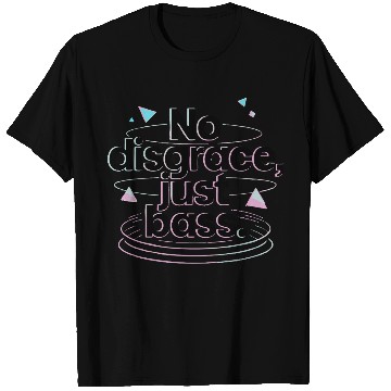 Discover No Disgrace Just Bass Retro T Shirts