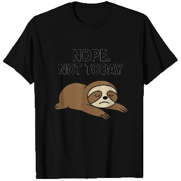 Discover Lazy Sloth Mood T Shirts