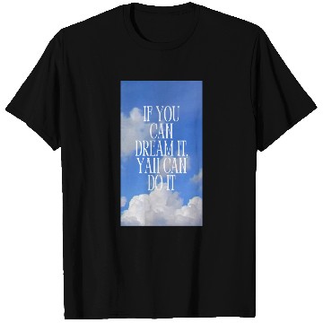 Discover Inspirational Sky Quote Design T Shirts