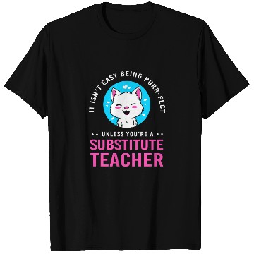 Discover Substitute Teacher Cat Lover T Shirts
