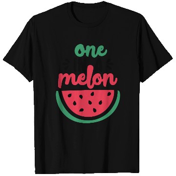 Discover One in a melon T Shirts