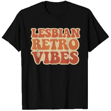 Discover Lesbian Retro Vibes Typography Design T Shirts