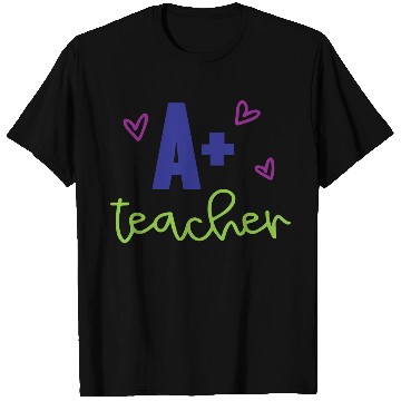 Discover A+ Teacher – Appreciation Gift T Shirts