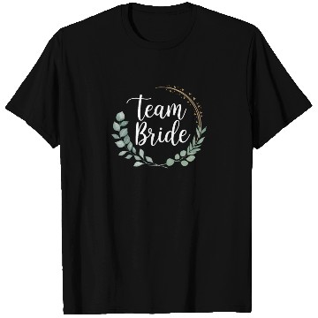 Discover Team Bride Bridesmaid Eucalyptus Wedding T Shirts
