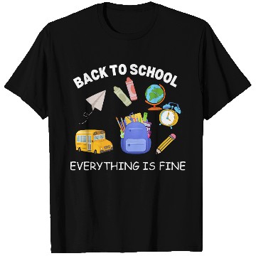 Discover It's Fine I'm Fine Everything Is Fine Teacher Shi T Shirts