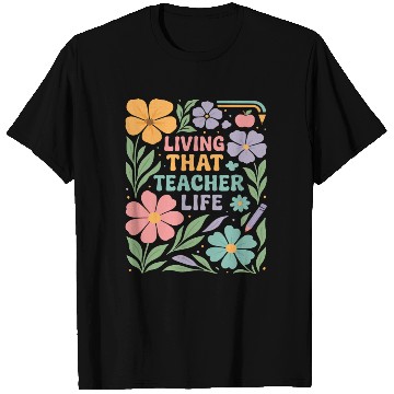 Discover Floral Teacher Life Illustration T Shirts
