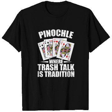 Discover Pinochle Card Game Trash Talk Penuchle Gamer T Shirts