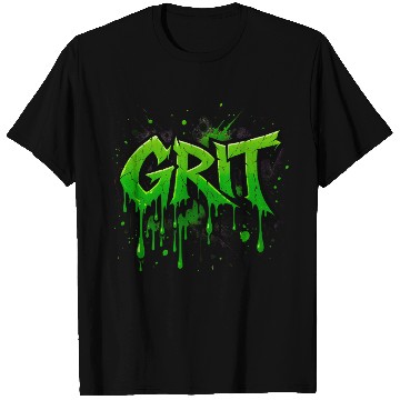 Discover Grit – Bold Green Graffiti Power T Shirts