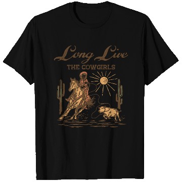 Discover Long Live the Cowgirls Sunset Ride T Shirts
