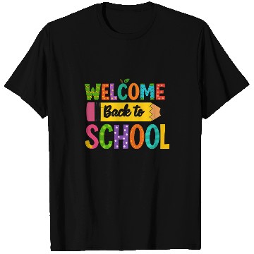 Discover Welcome Back to School T Shirts
