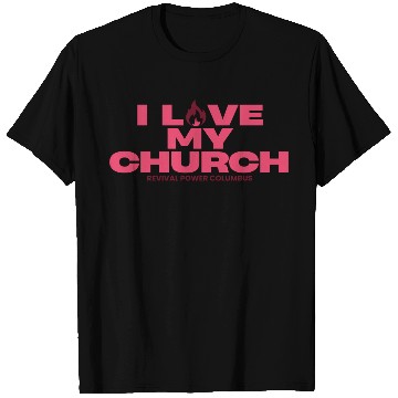 Discover Love my Church fuchsia T Shirts